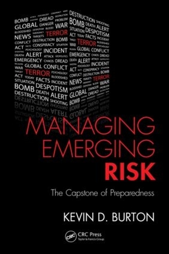 Паперова книга «Managing Emerging Risk: The Capstone of Preparedness», автор Кевін Д. Бертон - фото №1