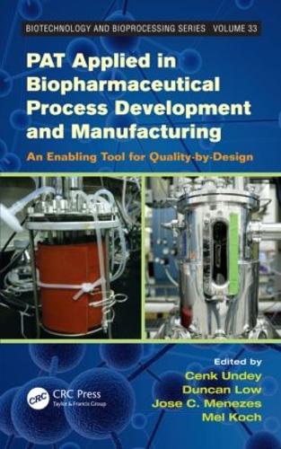 Паперова книга «PAT Applied in Biopharmaceutical Process Development And Manufacturing: An Enabling Tool for Quality-by-Design» - фото №1