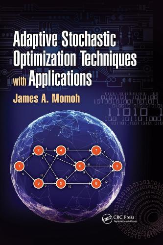 Бумажная книга «Adaptive Stochastic Optimization Techniques with Applications», автор Джеймс А. Момох - фото №1