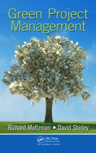 Паперова книга «Green Project Management», авторів Девід Ширлі, Річард Мальцман - фото №1