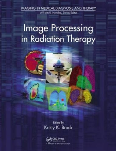Бумажная книга «Image Processing in Radiation Therapy» - фото №1