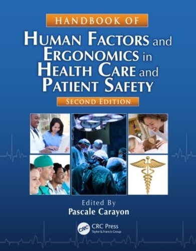 Паперова книга «Handbook of Human Factors and Ergonomics in Health Care and Patient Safety» - фото №1