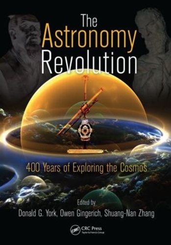 Бумажная книга «The Astronomy Revolution: 400 Years of Exploring the Cosmos» - фото №1