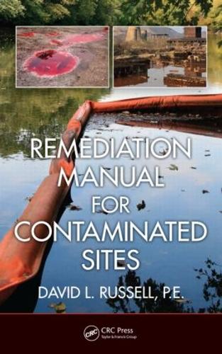 Паперова книга «Remediation Manual for Contaminated Sites», автор Девід Л. Рассел - фото №1