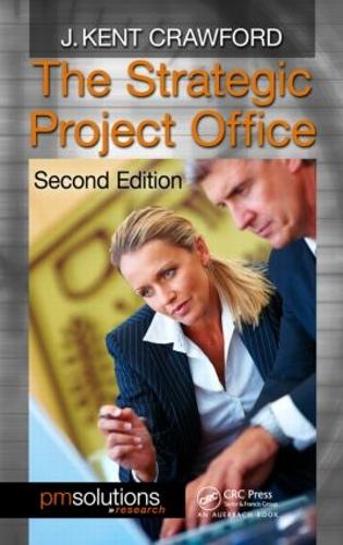 Паперова книга «The Strategic Project Office», автор Дж. Кент Кроуфорд - фото №1