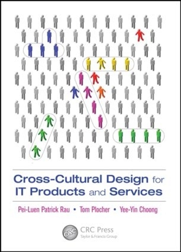 Паперова книга «Cross-Cultural Design for IT Products and Services», авторів Пей-Луен Рау, Том Плочер, Йі-Ін Чун - фото №1
