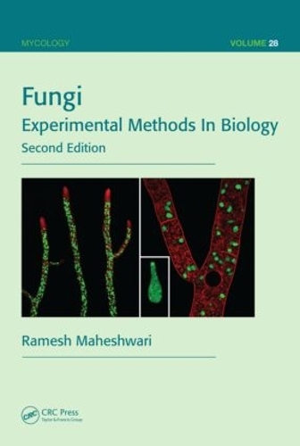 Бумажная книга «Fungi: Experimental Methods In Biology, Second Edition», автор Рамеш Махешвари - фото №1