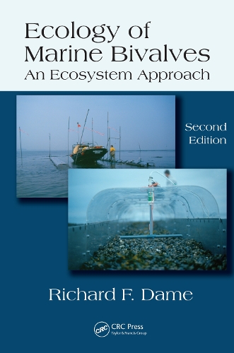 Паперова книга «Ecology of Marine Bivalves: An Ecosystem Approach, Second Edition», автор Річард Ф. Дейм - фото №1