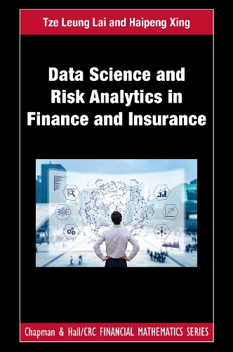 [object Object] «Data Science and Risk Analytics in Finance and Insurance», авторов Хайпэн Син, Тзе Люн Лай - фото №1