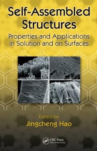 Бумажная книга «Self-Assembled Structures: Properties and Applications in Solution and on Surfaces» - фото №1