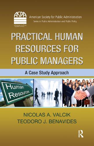 [object Object] «Practical Human Resources for Public Managers: A Case Study Approach», авторов Николай А. Вальчик, Теодоро Х. Бенавидес - фото №1