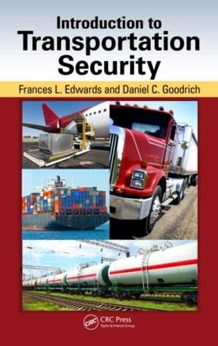 Бумажная книга «Introduction to Transportation Security», авторов Дэниел К. Гудрич, Фрэнсис Л. Эдвардс - фото №1