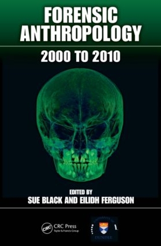 Бумажная книга «Forensic Anthropology: 2000 to 2010» - фото №1