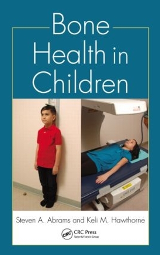 Бумажная книга «Bone Health in Children», авторов Кели М. Хоторн, Стивен А. Абрамс - фото №1