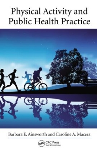 Бумажная книга «Physical Activity and Public Health Practice» - фото №1