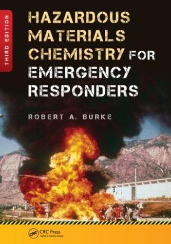 Паперова книга «Hazardous Materials Chemistry for Emergency Responders», автор Роберт Берк - фото №1