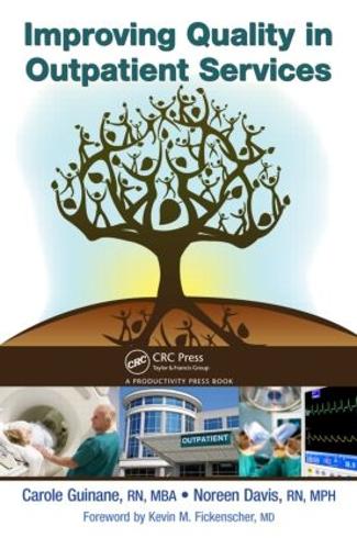 Бумажная книга «Improving Quality in Outpatient Services», авторов Кэрол Гинан, Норин Дэвис - фото №1