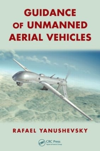 Бумажная книга «Guidance of Unmanned Aerial Vehicles», автор Рафаэль Янушевский - фото №1