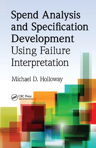 Паперова книга «Spend Analysis and Specification Development Using Failure Interpretation», автор Майкл Д. Голловей - фото №1