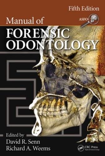 Бумажная книга «Manual of Forensic Odontology», автор Дэвид Уильямс - фото №1