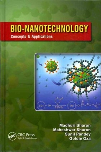 Паперова книга «Bionanotechnology», авторів Мадурі Шарон, Махешвар Шарон - фото №1