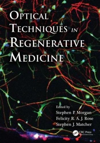 Паперова книга «Optical Techniques in Regenerative Medicine» - фото №1