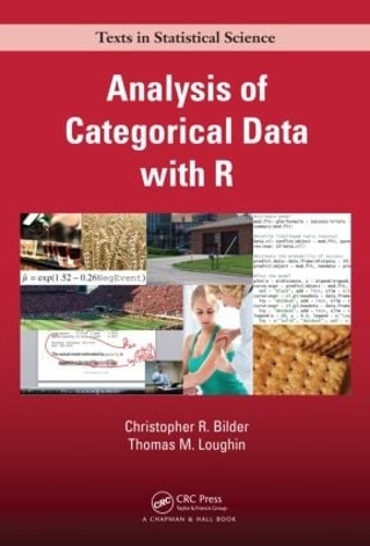 [object Object] «Analysis of Categorical Data with R», авторов Кристофер Р. Билдер, Томас М. Лафин - фото №1