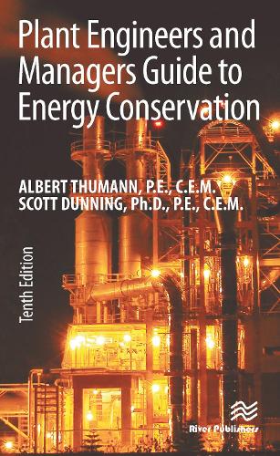 Паперова книга «Plant Engineers and Managers Guide to Energy Conservation», авторів Альберт Туманн, Скотт К. Даннінг - фото №1