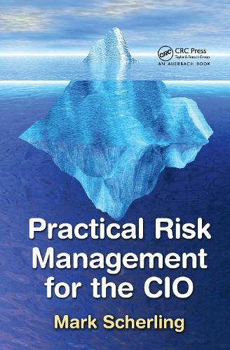Бумажная книга «Practical Risk Management for the CIO», автор Марк Шерлинг - фото №1