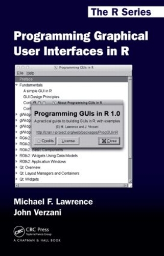 [object Object] «Programming Graphical User Interfaces in R», авторів Джон Верзані, Майкл Лоуренс - фото №1