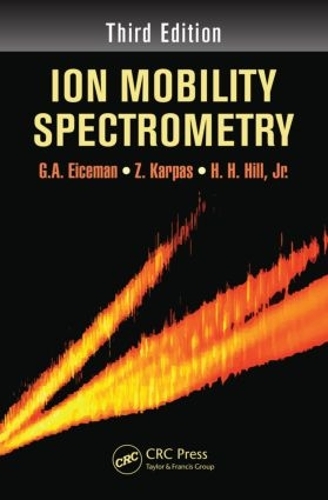 Паперова книга «Ion Mobility Spectrometry», авторів Г.А. Ейкман, З. Карпас - фото №1