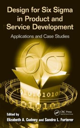 Бумажная книга «Design for Six Sigma in Product and Service Development: Applications and Case Studies» - фото №1
