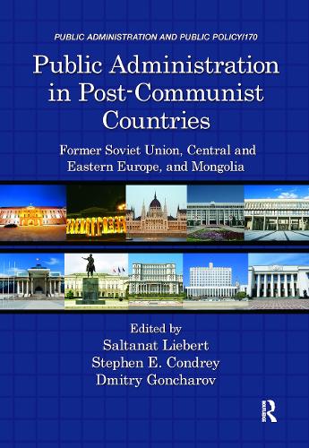 Паперова книга «Public Administration in Post-Communist Countries: Former Soviet Union, Central and Eastern Europe, and Mongolia» - фото №1