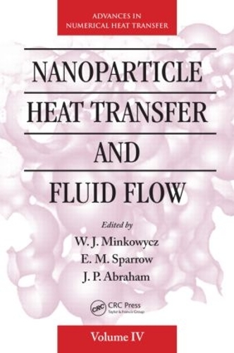Паперова книга «Nanoparticle Heat Transfer and Fluid Flow» - фото №1