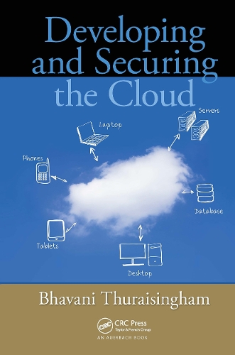 Паперова книга «Developing and Securing the Cloud», автор Бхавані Турайсінгхам - фото №1