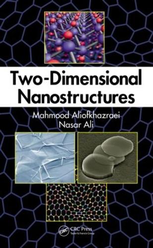 Паперова книга «Two-Dimensional Nanostructures», авторів Махмуд Аліофхазраї, Насар Алі - фото №1
