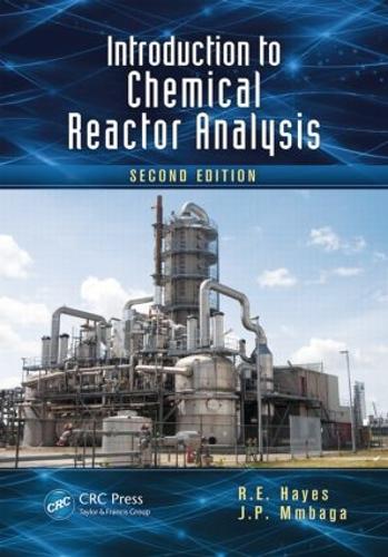 Бумажная книга «Introduction to Chemical Reactor Analysis», автор Р.Э. Хейс - фото №1
