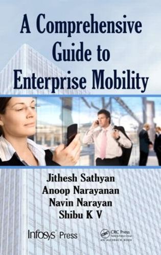 [object Object] «A Comprehensive Guide to Enterprise Mobility», авторів Анууп Н., Джітхеш Сатьян, Навін Нараян, Шибу Кіжакке Валлатай - фото №1