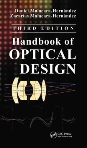Бумажная книга «Handbook of Optical Design», авторов Дэниел Малакара-Эрнандес, Закариас Малакара-Эрнандес - фото №1