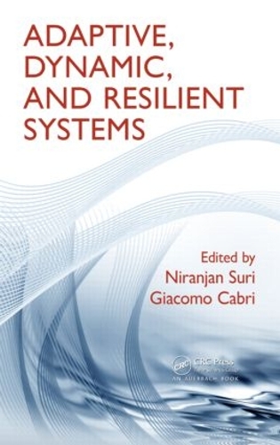 Бумажная книга «Adaptive, Dynamic, and Resilient Systems» - фото №1