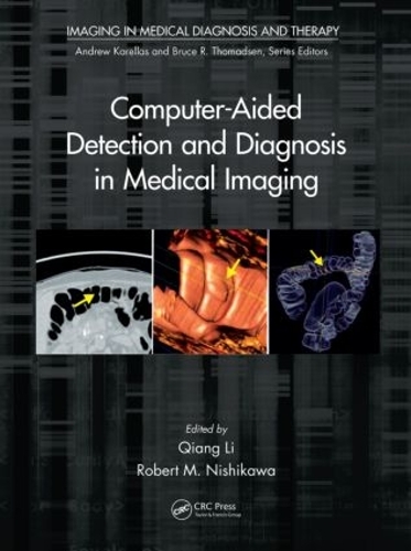 Бумажная книга «Computer-Aided Detection and Diagnosis in Medical Imaging» - фото №1