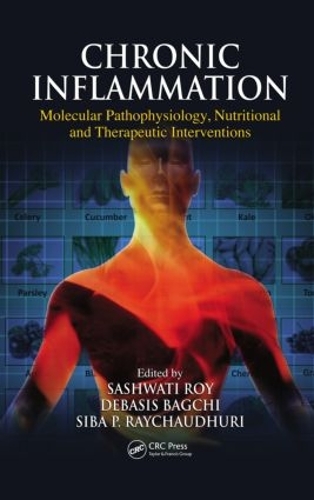 Паперова книга «Chronic Inflammation: Molecular Pathophysiology, Nutritional and Therapeutic Interventions» - фото №1