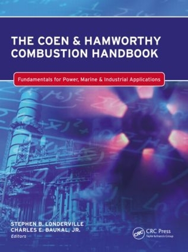 Бумажная книга «The Coen & Hamworthy Combustion Handbook: Fundamentals for Power, Marine & Industrial Applications» - фото №1