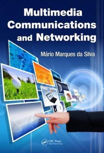 Паперова книга «Multimedia Communications and Networking», автор Маріо Маркес да Сілва - фото №1