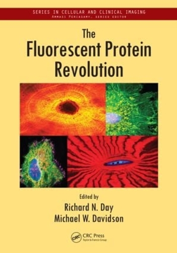Бумажная книга «The Fluorescent Protein Revolution» - фото №1