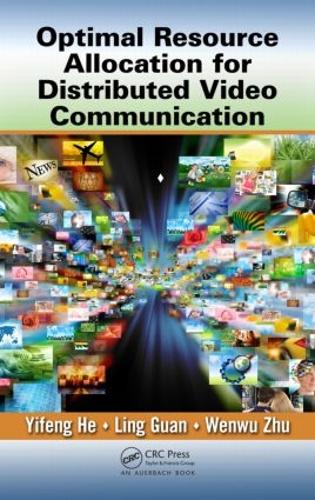 [object Object] «Optimal Resource Allocation for Distributed Video Communication», авторів Лінг Гуань, Веньву Чжу, Іфен Хе - фото №1