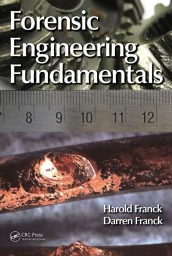 Бумажная книга «Forensic Engineering Fundamentals», авторов Даррен Франк, Гарольд Франк - фото №1