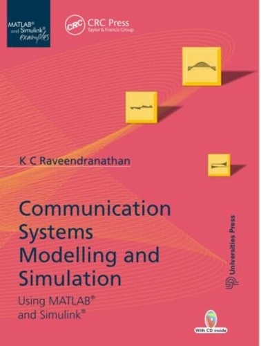 [object Object] «Communication Systems Modeling and Simulation using MATLAB and Simulink», автор К. К. Равіндранатан - фото №1