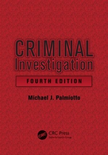 Бумажная книга «Criminal Investigation», автор Майкл Дж. Палмиотто - фото №1