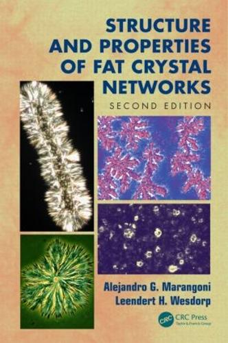 Бумажная книга «Structure and Properties of Fat Crystal Networks», авторов Алехандро Г. Марангони, Леендерт Х. Вездорп - фото №1